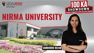 Nirma University Ahmedabad Review  All about Nirma University  100 Ka Showdown [upl. by Nolrev]