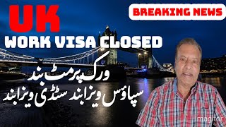 UK work Permit Visa Closed  No More Uk Work Visa [upl. by Marshall364]