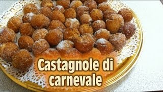 Castagnole di carnevale la ricetta dellex pasticcere [upl. by Inessa]