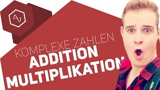 Komplexe Zahlen  Addition amp Multiplikation [upl. by Oznarol]