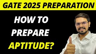 How to Prepare APTITUDE for GATE 2025 Exam [upl. by Ddot]