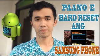 PAANO MAG HARD RESET NG SAMSUNG PHONEREFORMAT [upl. by Cristy]