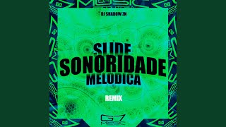 Slide Sonoridade Melódica Slowed [upl. by Teloiv532]