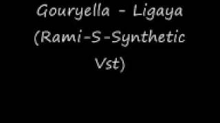 Gouryella  Ligaya RamiSSynthetic Vstwmv [upl. by Fanny]