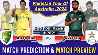 Australia Vs Pakistan 2nd ODI Match Prediction amp Dream11 Adelaide Oval Pitch Report AUS vs PAK Live [upl. by Reamy690]