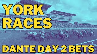 HORSE RACING TIPS  YORK DANTE FESTIVAL  THUR 16 MAY 2024  DAY 2 horseracing horseracingtips [upl. by Yale]