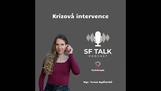 SF Talk 17  Mgr Tereza Bydžovská  Krizová intervence [upl. by Melinde201]