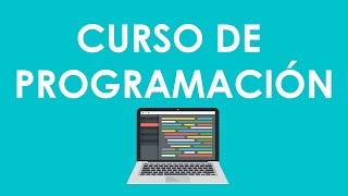 CURSO DE PROGRAMACIÓN [upl. by Trow]