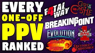 EVERY OneOff WWE PPV Ranked From WORST To BEST [upl. by Ahsienar]