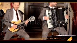 ALMA PROJECT 247  GS Guitar Folk Mandolin amp Accordion Trio  Funiculì Funiculà [upl. by Whitnell809]