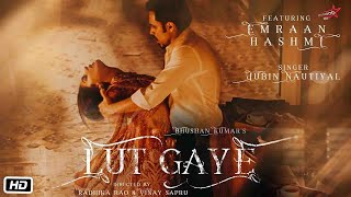 Gutti mohabbat ne angdai liLut gaye full songJubin nautiyal new song [upl. by Domingo680]