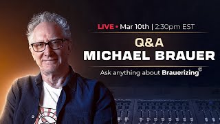 Live QampA with Michael Brauer [upl. by Aliuqat127]