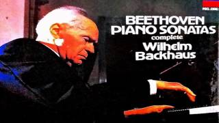 Beethoven  The Complete 32 Piano Sonatas  Presentation reference recording  Wilhelm Backhaus [upl. by Beaufert]