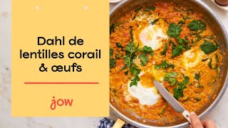 Recette de Dahl de lentilles corail amp œufs [upl. by Brechtel118]