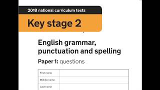 2018 SATs paper SPAG  grammar punctuation test walkthrough [upl. by Friedrich]