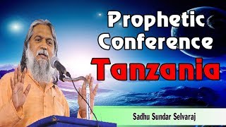 Sundar Selvaraj Sadhu November 1 2018  Prophetic Conference Tanzania [upl. by Lirret608]