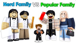 NERD Family vs POPULAR Family Brookhaven RP [upl. by Teteak]