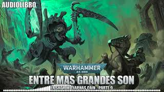 Entre Mas Grandes Son  La Saga de Ciaphas Cain Parte 9 Lore Warhammer 40000 [upl. by Vite]