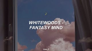 Whitewoods  Fantasy Mind Subtitulada Español [upl. by Meredith]