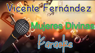 🎤Vicente Fernández  Mujeres Divinas 🎼 Karaoke 🎙 Mundo Karaoke 🎵 [upl. by Ahsinam564]