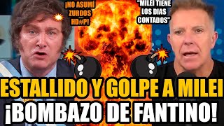 Fantino Explotó por el GOLPE a MILEI PRESIDENTE  FRAN FIJAP [upl. by Migeon]