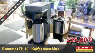 Aktion Bravilor Bonamat TH 10 Kaffeemaschine 230 € Netto zzgl MwSt [upl. by Bree]