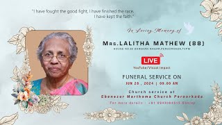 MrsLalitha Mathew  Funeral Service [upl. by Kohl975]