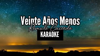 KARAOKE  Veinte Años Menos Rómulo Caicedo [upl. by Sakul814]