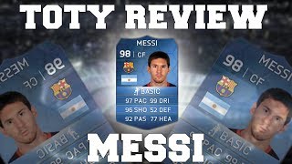 FUT14  TOTY Review  Lionel Messi AT  98  FR [upl. by Frisse]