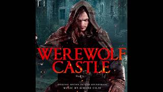 Werewolf Castle by Simone Cilio [upl. by Alister]