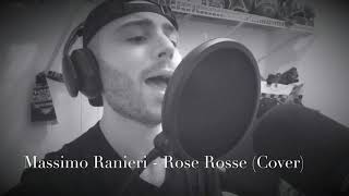 Massimo Ranieri  Rose rosse Cover [upl. by Dedie923]