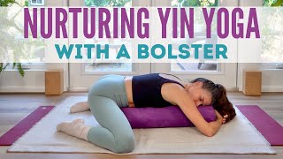 Yin Yoga With A Bolster  1Hr Nurturing amp Restorative Sequence [upl. by Agler]