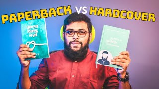 PAPERBACK vs HARDCOVER BANGLA [upl. by Refynnej670]