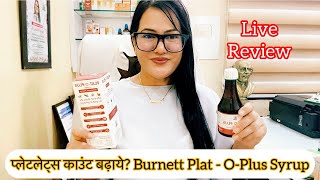 Dr RUKMANI ‘s live 638 प्लेटलेट्स बढ़ाये Burnett PlatO Plus Syrup For increasein Platelets [upl. by Esej283]