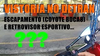 Vistoria no Detran RJ com escapamento COYOTE BOCA 8 e Retrovisor esportivo [upl. by Quita]