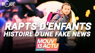 Rapts denfants  Histoire dune fake news [upl. by Ddahc]