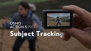 Osmo Action 5 Pro｜Subject Tracking [upl. by Watters]