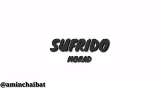 Morad  Sufrido Letra [upl. by Eneryc250]