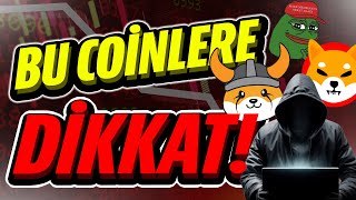 BU COİNLERE DİKKAT HACK SALDIRISI VE DETAYLAR PEPE COİN FLOKİ SHİBA floki bonk dogecoin shiba [upl. by Bary]