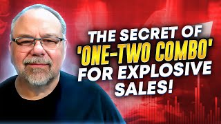 The Greatest OneTwo Combo for Knockout Sales Success [upl. by Lenwood276]