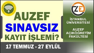 AÖF İstanbul Üniversitesi AUZEF Sınavsız İkinci Üniversite Kayıt İşlemi Nasıl Yapılır [upl. by Philan645]