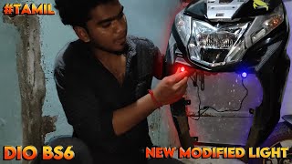 Dio bs6 front light fully modification 500 low budget modification tamil dio honda modified [upl. by Khosrow]