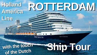 ROTTERDAM Holland America Line Ship Tour [upl. by Yorgos]