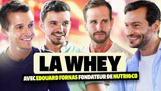 1000 PODCAST  COMMENT CHOISIR LA WHEY PARFAITE AVEC LE FONDATEUR DE nutriandco [upl. by Elleved]