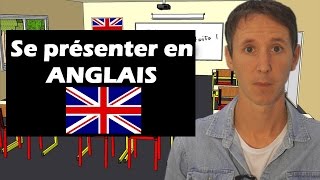 Se présenter en anglais [upl. by Martres254]