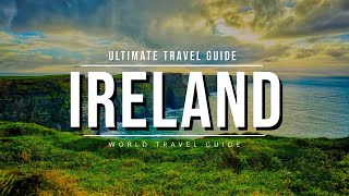 IRELAND Ultimate Travel Guide 2024 🇮🇪 All Towns amp Attractions [upl. by Melise]