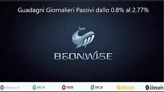 Beonwise  Guadagno Passivo  Spiegazione del Progetto  Registrazione Pagamento Prelievi [upl. by Solokin]