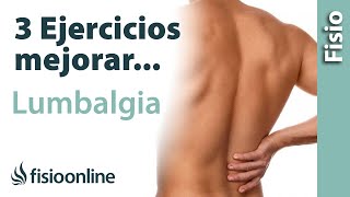 3 EJERCICIOS FÁCILES para mejorar la LUMBALGIA o dolor lumbar [upl. by Padraig]