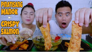 PINATISANG MANOK WITH CRISPY SALMON BELLY WITH RECIPE  MUKBANG PHILIPPINES [upl. by Leahsim372]