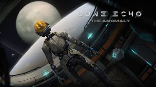 Lone Echo  Part 1  The Unknown Anomaly [upl. by Esilrac]